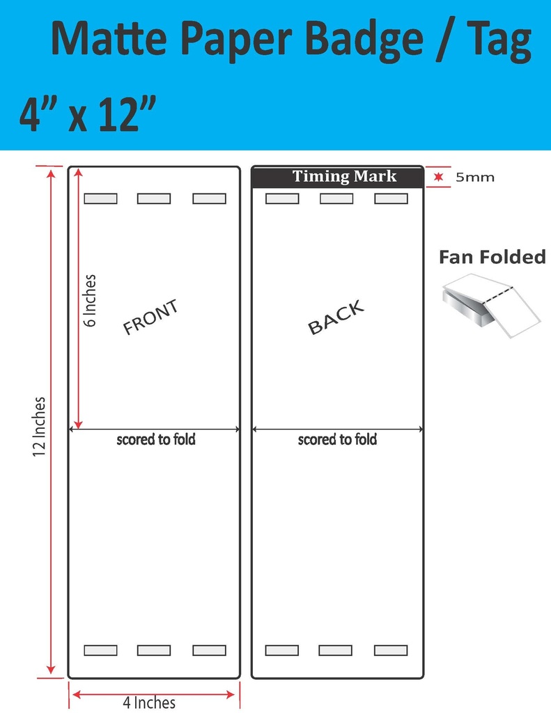 4” X 12” MATTE PAPER TRADE SHOW/EVENT/VISITOR ID BADGE TAGS (BEST FOR EPSON COLORWORKS C4000/C3500 SERIES LABEL PRINTERS) (FAN FOLDED)