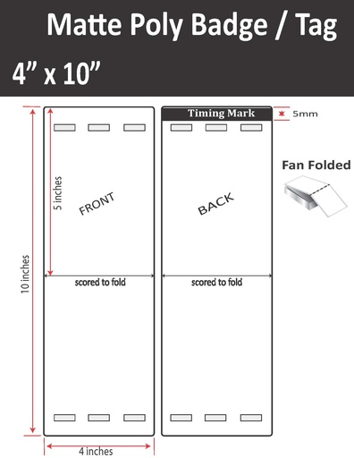 [ISP-4-10-1000-3H-9TG] 4” X 10” MATTE POLY TRADE SHOW/EVENT/VISITOR ID BADGE TAGS (BEST FOR EPSON COLORWORKS C4000/C3500 SERIES LABEL PRINTERS) (FAN FOLDED)